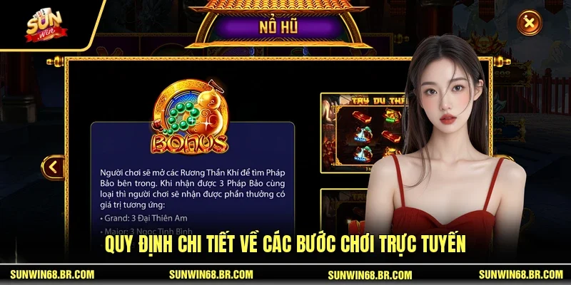 Quy định chi tiết về các bước chơi trực tuyến